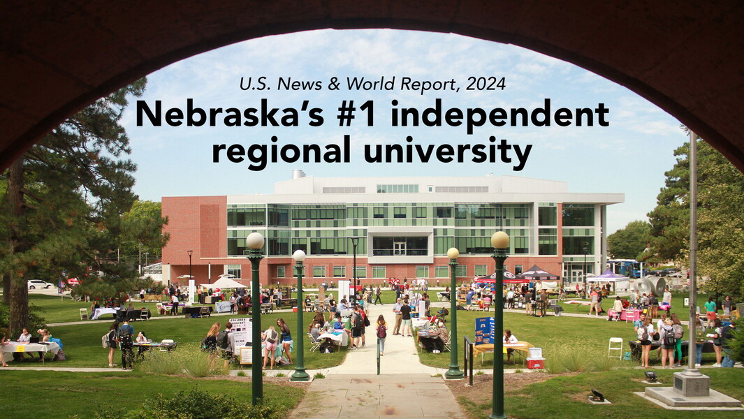 U.S. News & World Report, 2024: Nebraska's #1 independent regional university
