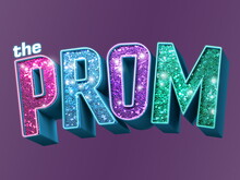 Text reads, the PROM with letters sparkling in pink, blue, purple and green.